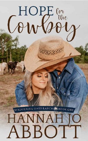 [Whispering Oaks Ranch 01] • Hope for the Cowboy